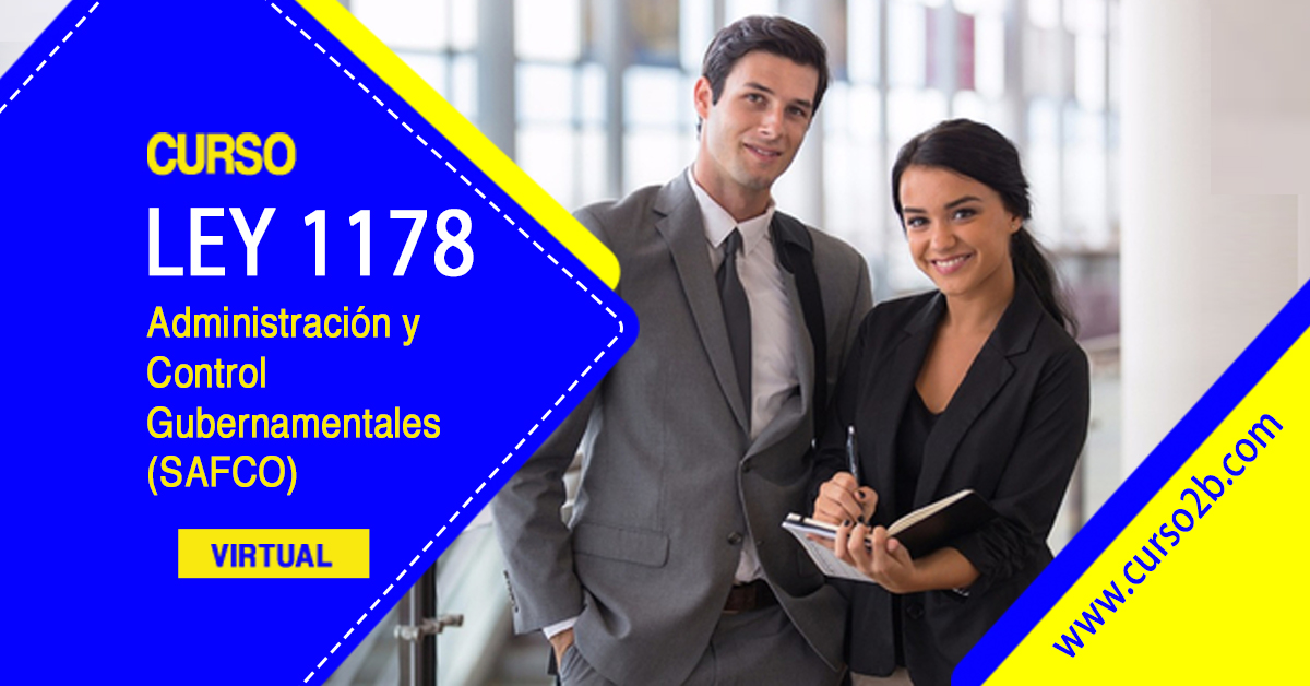 Curso Ley 1178 SAFCO Sistema de Administración y Control Gubernamental